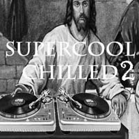 Supercool Chilled 2 _ FREE Download!